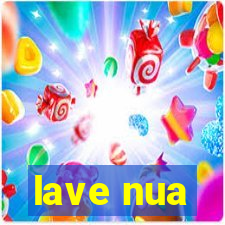 lave nua